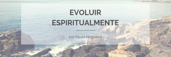 Evoluir espiritualmente