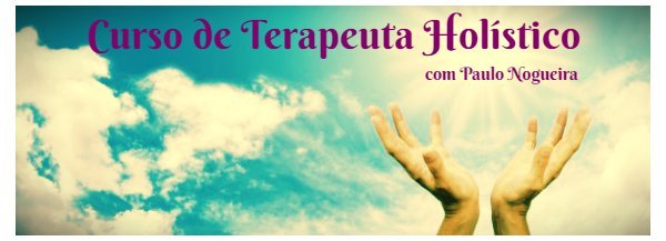 Curso de Terapeuta Holístico