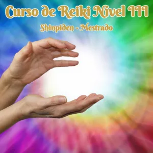 Curso de Reiki Tradicional Nível III