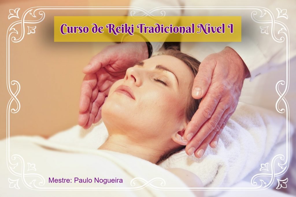 Curso de Reiki Tradicional Nível I