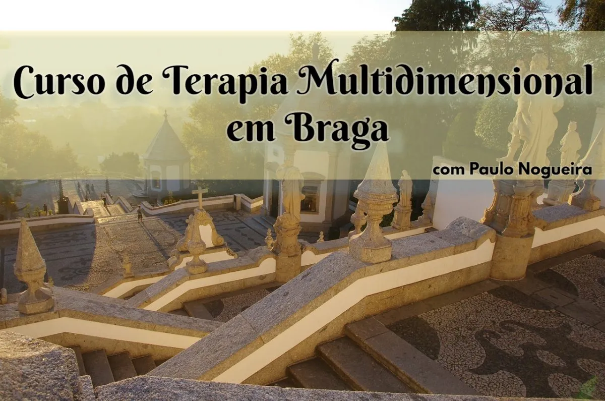 Curso de Terapia Multidimensional em Braga