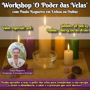 Workshop ' O Poder das Velas' - 28 Jun