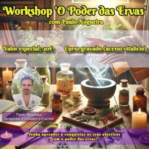 Workshop O Poder das Ervas gravado