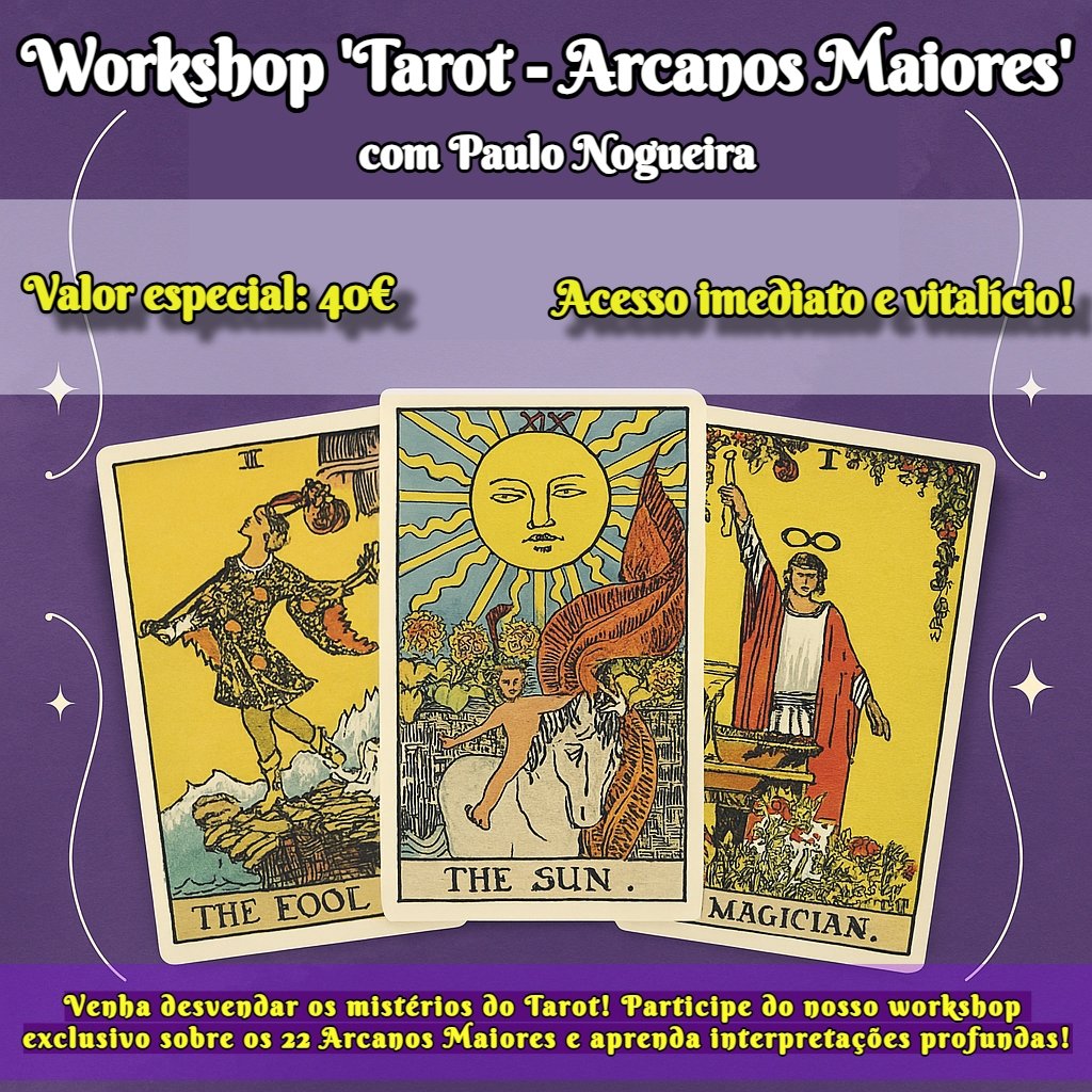 Workshop 'Tarot - Arcanos Maiores'